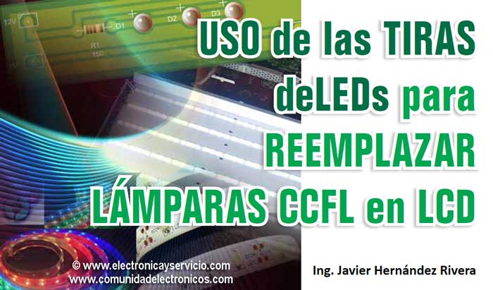 Uso de tiras de LEDs para reemplazar lamparas CCFL